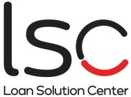 LSC LOANSOLUTIONCENTER