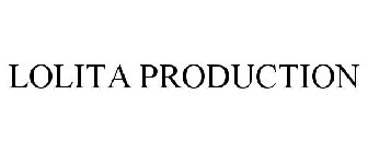 LOLITA PRODUCTION