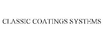 CLASSIC COATINGS SYSTEMS