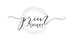 PRIM -N- PROPER NATURALS