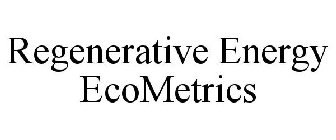 REGENERATIVE ENERGY ECOMETRICS