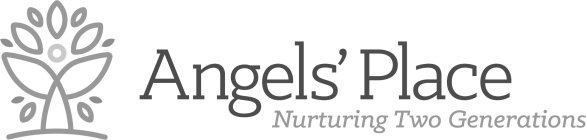 ANGELS' PLACE NURTURING TWO GENERATIONS