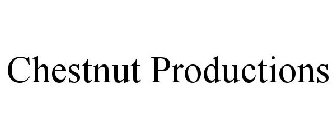 CHESTNUT PRODUCTIONS