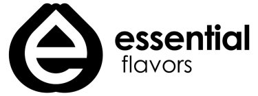 E ESSENTIAL FLAVORS