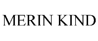 MERIN KIND