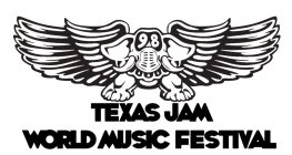 TEXAS JAM WORLD MUSIC FESTIVAL 98