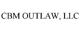 CBM OUTLAW, LLC