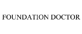 FOUNDATION DOCTOR