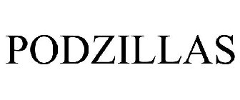 PODZILLAS