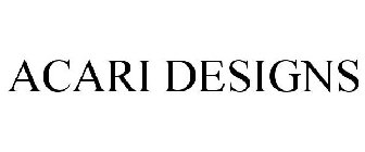 ACARI DESIGNS
