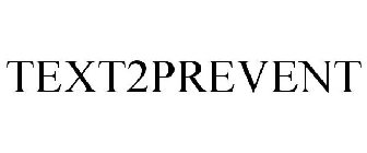 TEXT2PREVENT