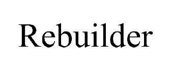 REBUILDER