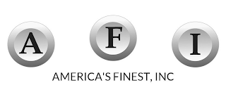 AFI AMERICA'S FINEST, INC