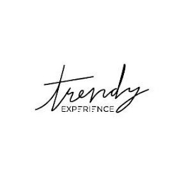 TRENDY EXPERIENCE