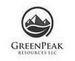 GREENPEAK RESOURCES LLC