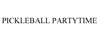 PICKLEBALL PARTYTIME