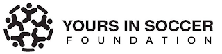 YOURS IN SOCCER FOUNDATION