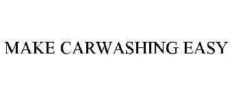 MAKE CARWASHING EASY