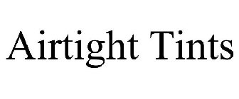 AIRTIGHT TINTS