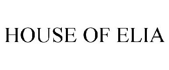 HOUSE OF ELIA