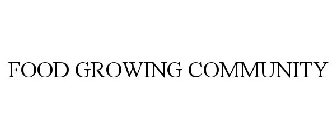 FOOD GROWING COMMUNITY