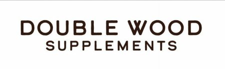 DOUBLE WOOD SUPPLEMENTS