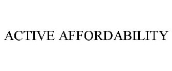 ACTIVE AFFORDABILITY