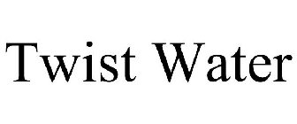 TWIST WATER