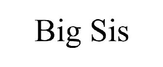 BIG SIS