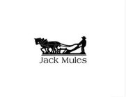JACK MULES