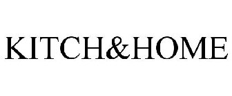 KITCH&HOME