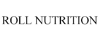 ROLL NUTRITION