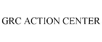 GRC ACTION CENTER