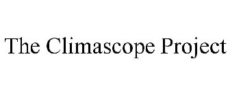 THE CLIMASCOPE PROJECT