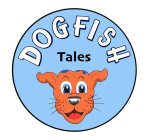 DOGFISH TALES