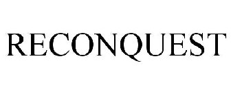 RECONQUEST