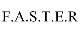F.A.S.T.E.R