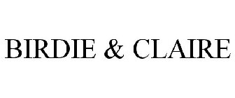 BIRDIE & CLAIRE