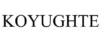 KOYUGHTE