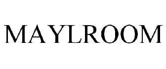 MAYLROOM