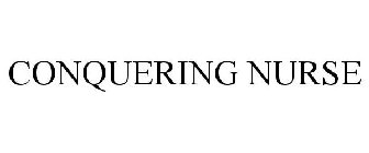 CONQUERING NURSE