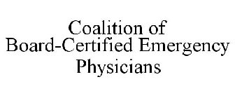 COALITION OF BOARD-CERTIFIED EMERGENCY PHYSICIANS