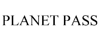 PLANET PASS