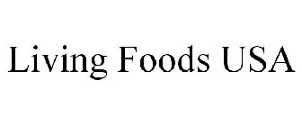 LIVING FOODS USA