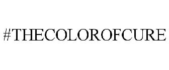 #THECOLOROFCURE