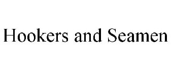 HOOKERS AND SEAMEN