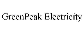 GREENPEAK ELECTRICITY