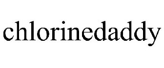 CHLORINEDADDY