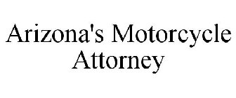 ARIZONA'S MOTORCYCLE ATTORNEY