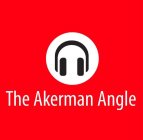 THE AKERMAN ANGLE